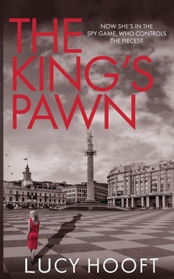 The King's Pawn by Hooft, Lucy