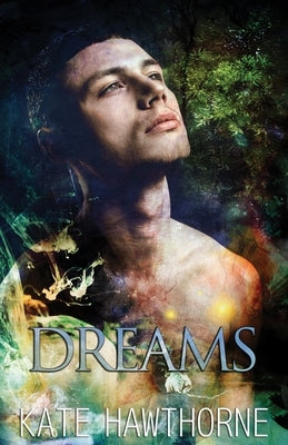 Dreams by Hawthorne, Kate