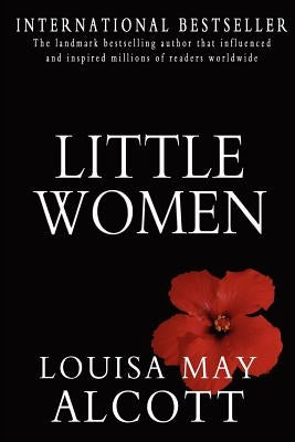 Little Women by Alcott, Louisa May