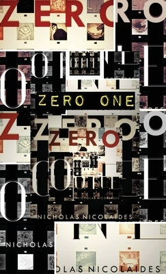 Zero One by Nicolaides, Nicholas