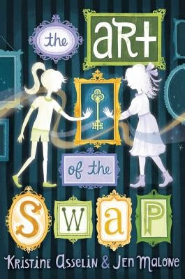 The Art of the Swap by Asselin, Kristine