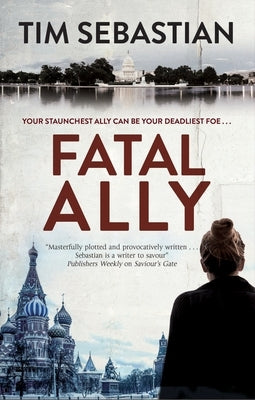 Fatal Ally by Sebastian, Tim