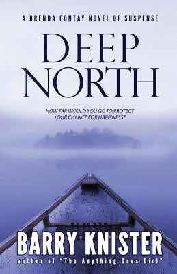 Deep North by Knister, Barry