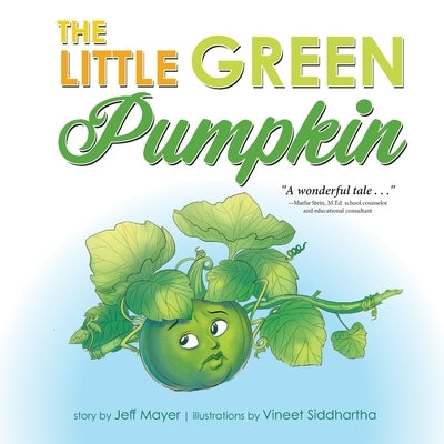 The Little Green Pumpkin by Mayer, Jeff