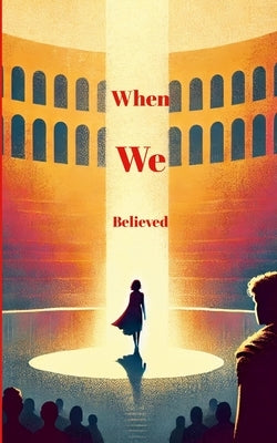 When We Believed by Nemri, Sam