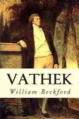 Vathek by Beckford, William