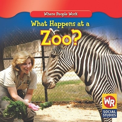 What Happens at a Zoo? by Guidone, Lisa M.