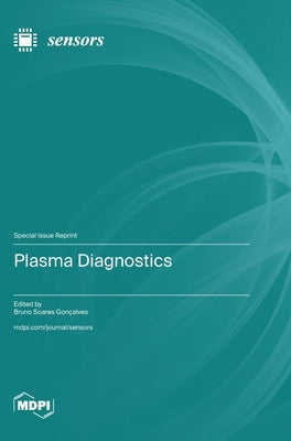 Plasma Diagnostics by Gon?alves, Bruno Soares