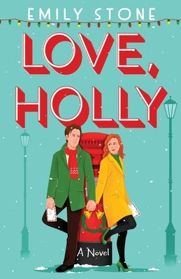 Love, Holly by Stone, Emily