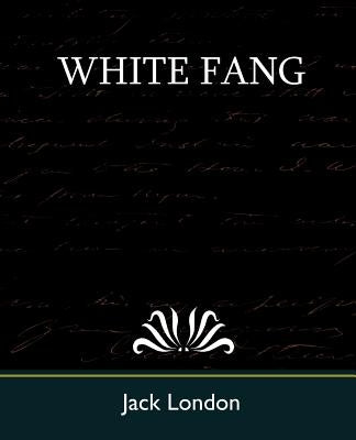 White Fang by London, Jack