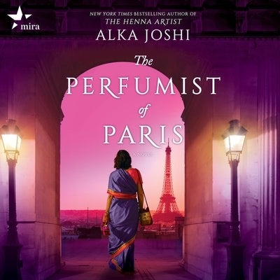 The Perfumist of Paris by Joshi, Alka