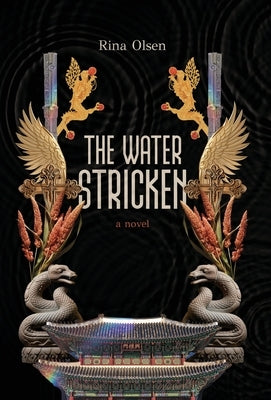 The Water Stricken by Olsen, Rina