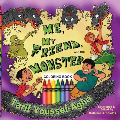 Me, My Friend, and the Monster, Coloring Book by Youssef-Agha, Tarif