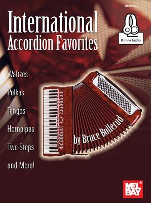 International Accordion Favorites by Bruce Bollerud