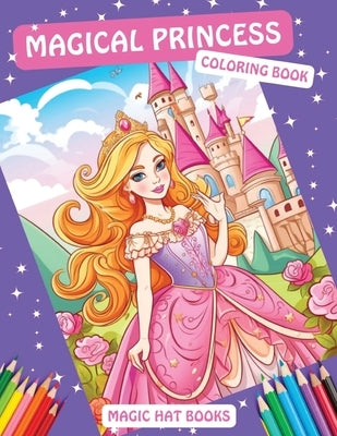 Magical Princess Coloring Book by Books