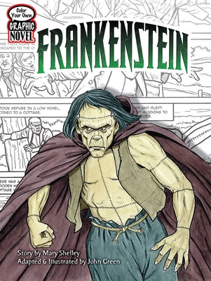 Color Your Own Graphic Novel Frankenstein by Shelley, Mary