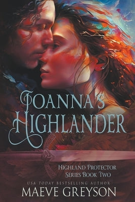 Joanna's Highlander by Greyson, Maeve