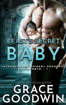 Beast's Secret Baby by Goodwin, Grace