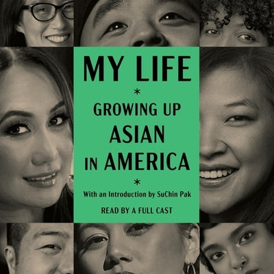 My Life: Growing Up Asian in America by Entertainment)