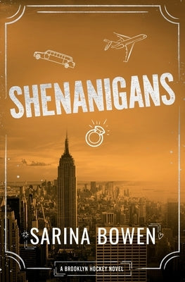 Shenanigans by Bowen, Sarina