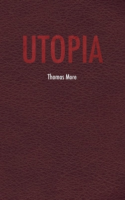 Utopia by More, Thomas