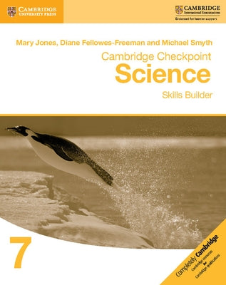 Cambridge Checkpoint Science Skills Builder Workbook 7 by Jones, Mary