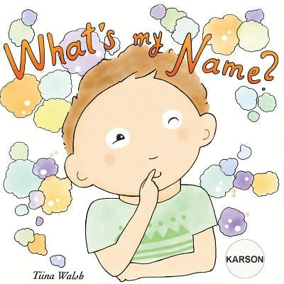 What's my name? KARSON by Virta, Anni