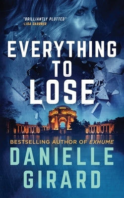 Everything to Lose: Rookie Club Book 5 by Girard, Danielle