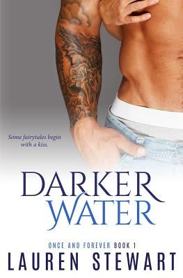 Darker Water by Stewart, Lauren