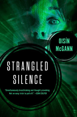 Strangled Silence by McGann, Ois匤