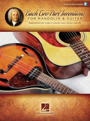 Bach Two-Part Inventions for Mandolin & Guitar: Audio Access Included! by Aonzo, Carlo