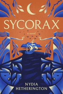 Sycorax by Hetherington, Nydia