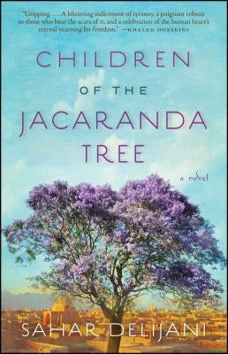 Children of the Jacaranda Tree by Delijani, Sahar