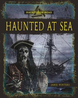 Haunted at Sea by Winters, Jaime