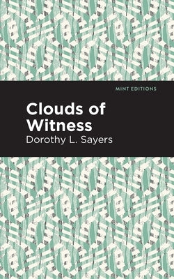 Clouds of Witness by Sayers, Dorothy L.