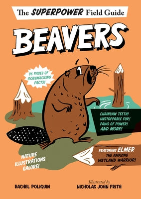 Beavers by Poliquin, Rachel