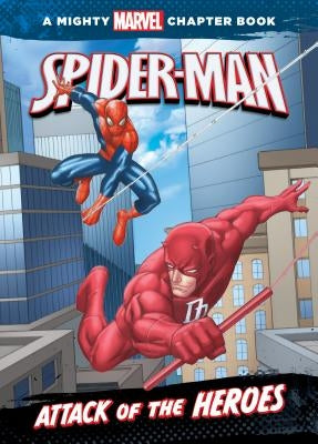 Spider-Man: Attack of the Heroes by Lim, Ron