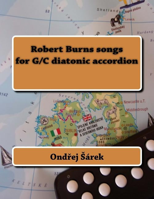 Robert Burns songs for G/C diatonic accordion by Sarek, Ondrej