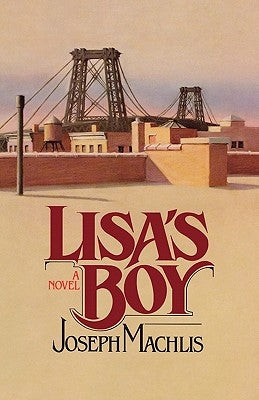 Lisa's Boy by Machlis, Joseph