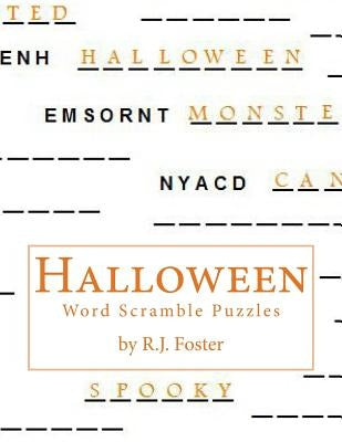 Halloween: Word Scramble Puzzles by Foster, R. J.