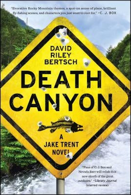 Death Canyon by Bertsch, David Riley