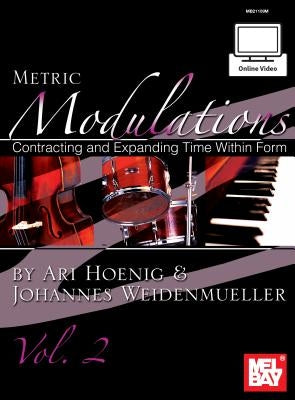 Metric Modulations by Ari Hoenig