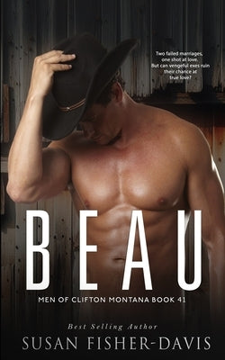 Beau Men of Clifton, Montana Book 41 by Fisher-Davis, Susan