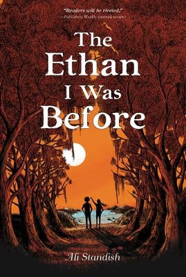 The Ethan I Was Before by Standish, Ali