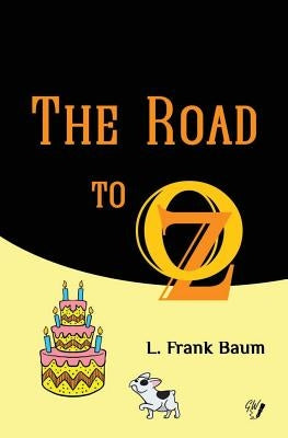 The Road to Oz by Wit, Golden