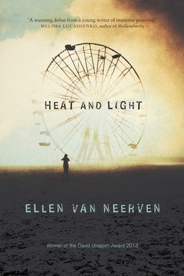 Heat and Light by Van Neerven, Ellen