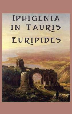 Iphigenia in Tauris by Euripides