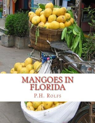 Mangoes in Florida by Chambers, Roger