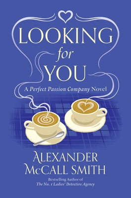 Looking for You by McCall Smith, Alexander