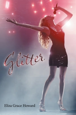 Glitter by Howard, Eliza Grace